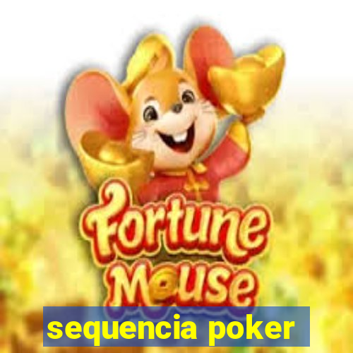 sequencia poker